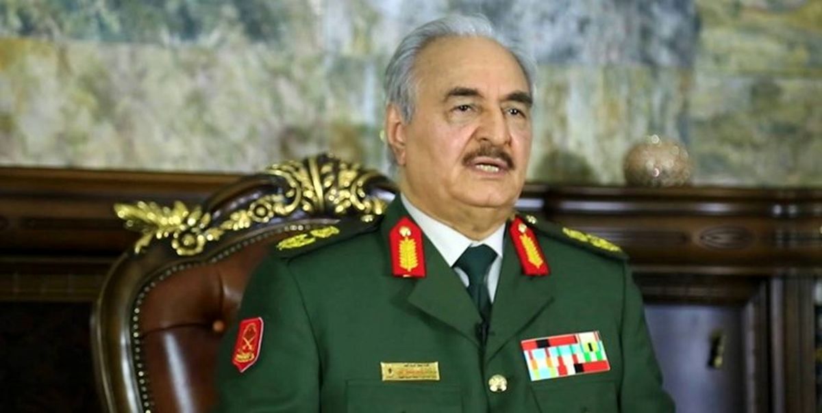 «حفتر» خود را حاکم لیبی اعلام کرد

